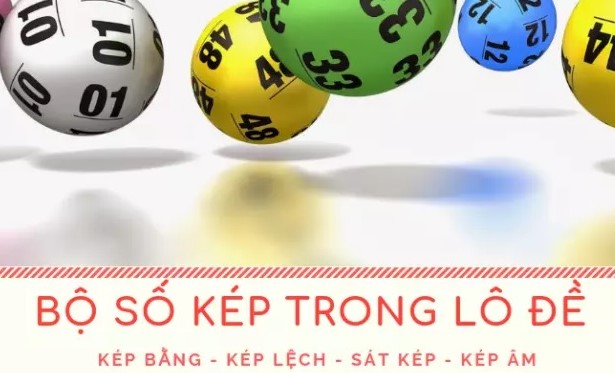 Các loại lô kép không thể không biết khi chơi lô đề